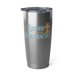 UCD Christian 20oz Tumbler I'd Rather be at Choir Practice