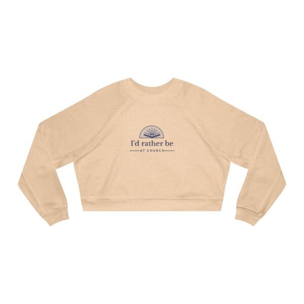 UCD Christian Women's Cropped Pullover Rather be at Church - Image 4