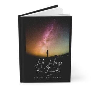 UCD Christian Hardcover Journal Job 26:7