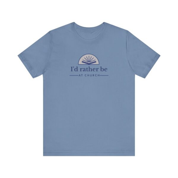 UCD Christian T-shirt  Rather Be at Church - Image 7