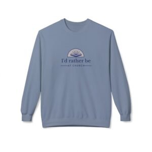 UCD Christian Sweatshirt I'd Rather be at Church