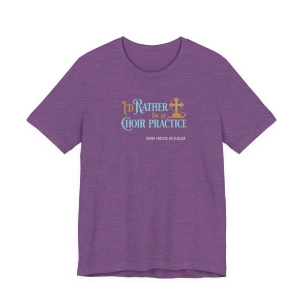 Choir Practice Christian Unisex Jersey T-Shirt - UCD - Image 17