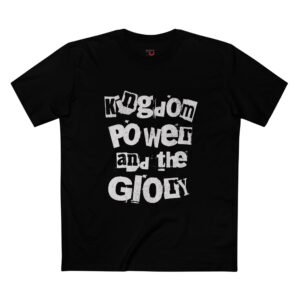 Kingdom Power and the Glory - Christian T-shirt - UCD