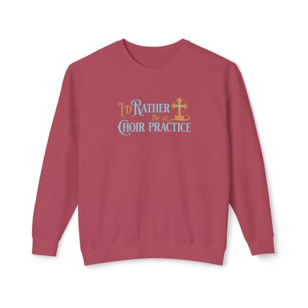 I'd Rather Be at Choir Practice Sweatshirt - UCD - Image 5