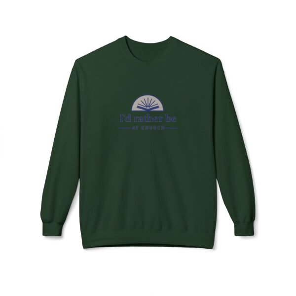 I'd Rather be at Church - Christian Sweatshirt - UCD - Image 19