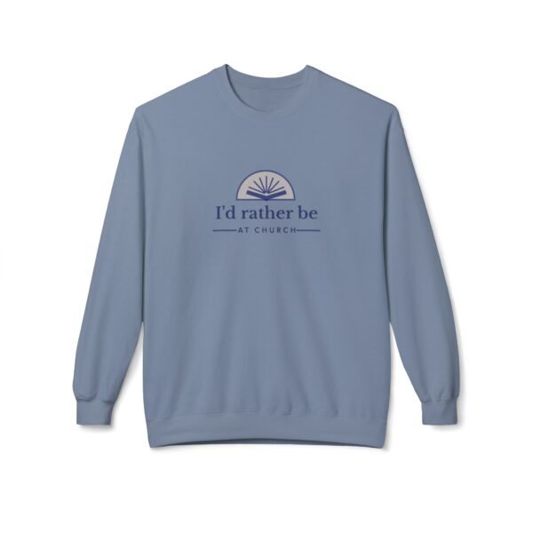 I'd Rather be at Church - Christian Sweatshirt - UCD