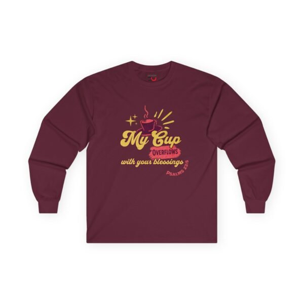 Cup Runneth Over Christian Long Sleeve  - UCD