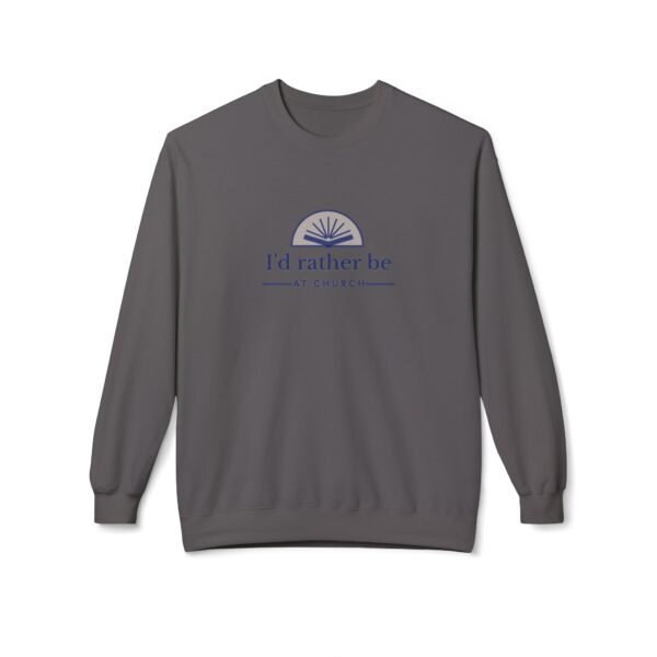 I'd Rather be at Church - Christian Sweatshirt - UCD - Image 3