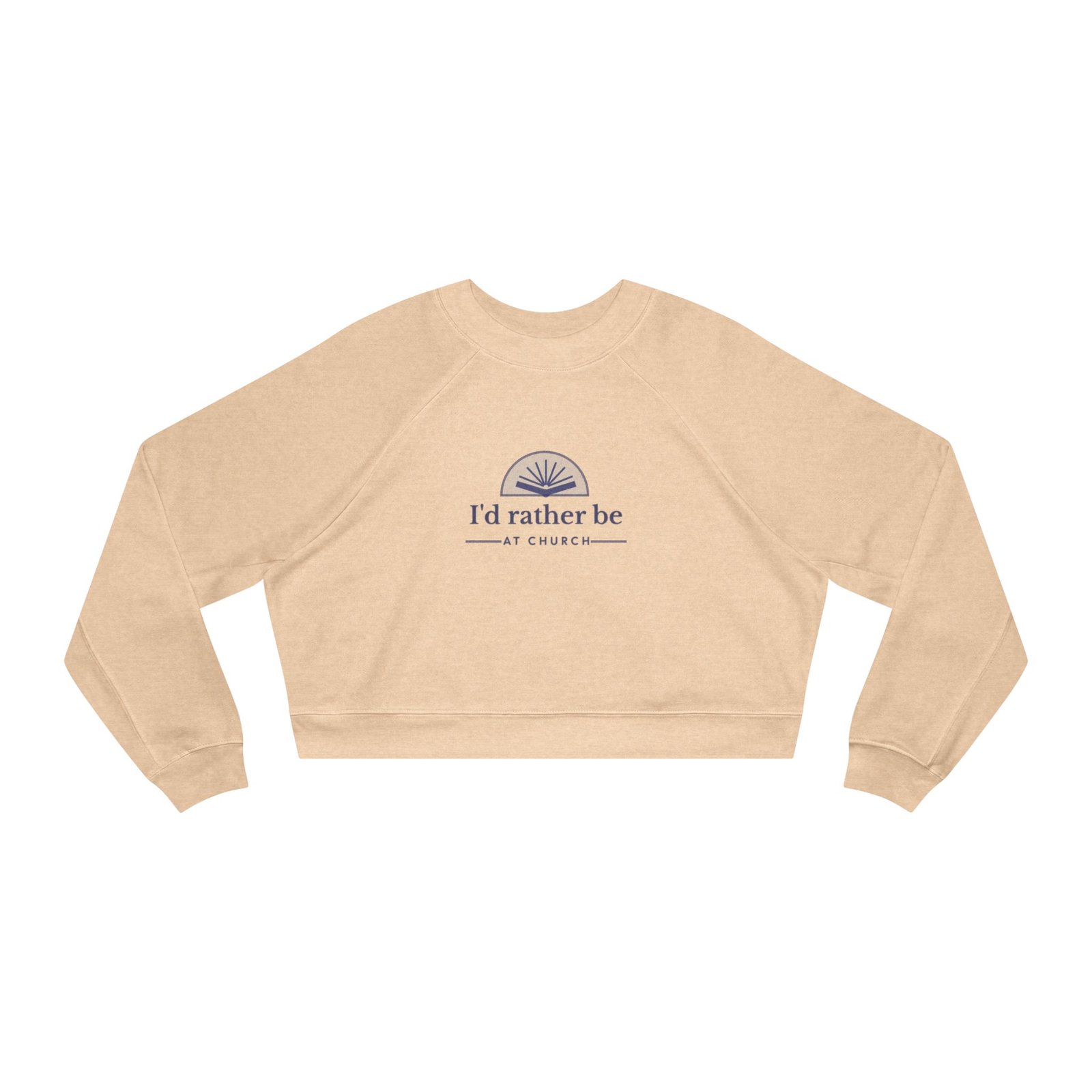 I'd Rather be at Church - Christian Women's Cropped Pullover - UCD - Image 2
