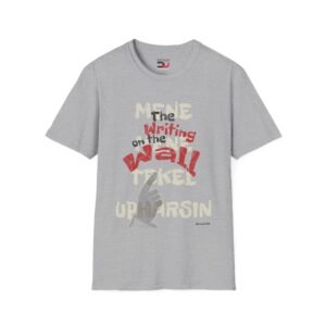 Daniel 5 “The Writing on the Wall” Graphic T-Shirt