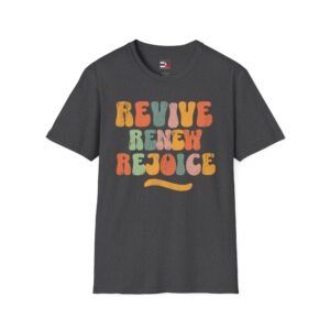 Revive Renew Rejoice Vintage Faith T-Shirt