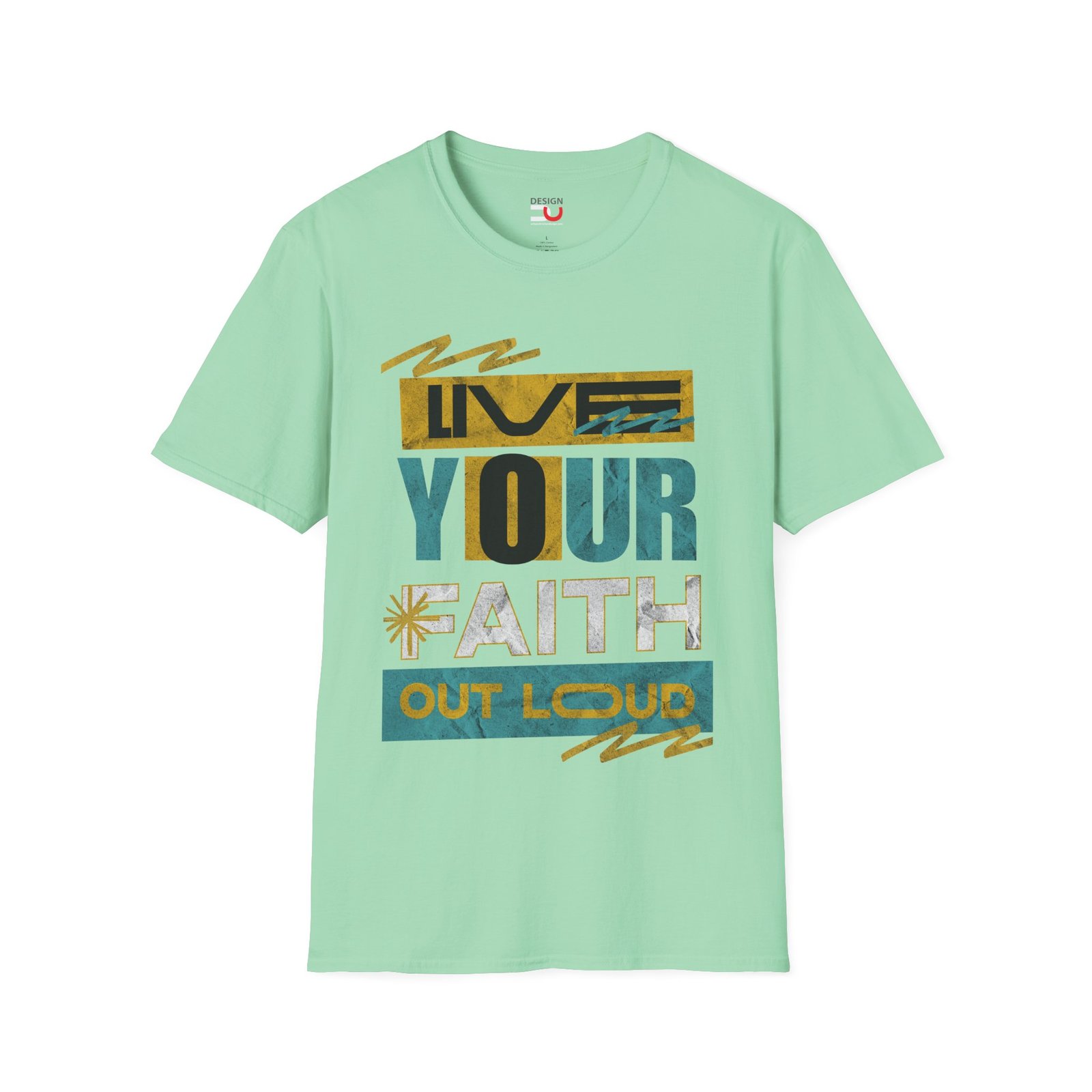 Live Your Faith Out Loud T-Shirt - Image 5
