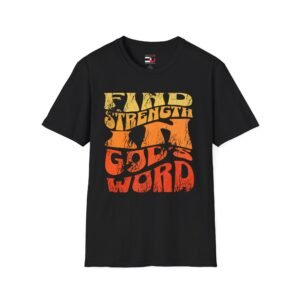 Find Strength in God’s Word T‑Shirt