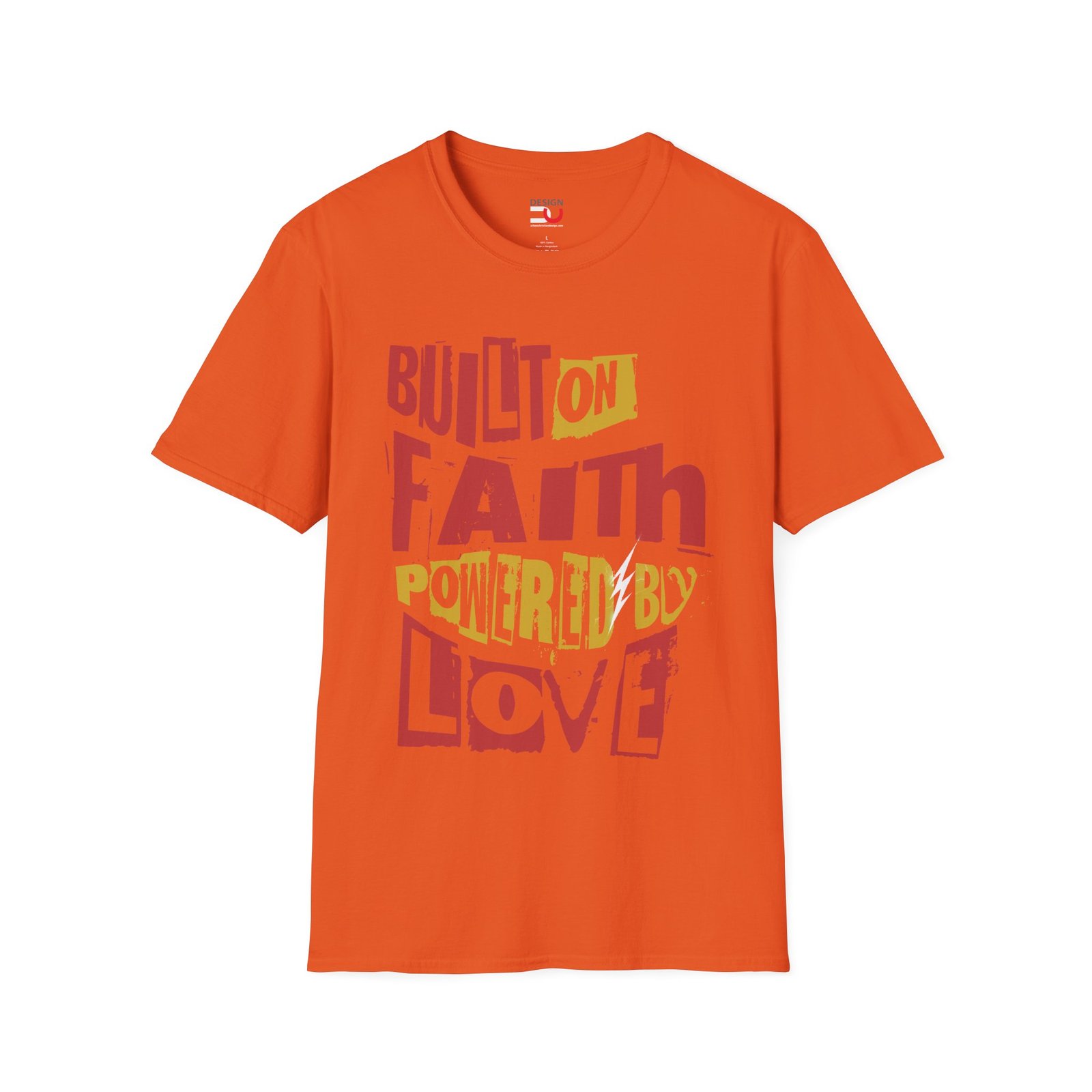 Built on Faith, Powered by Love T-Shirt - Image 2