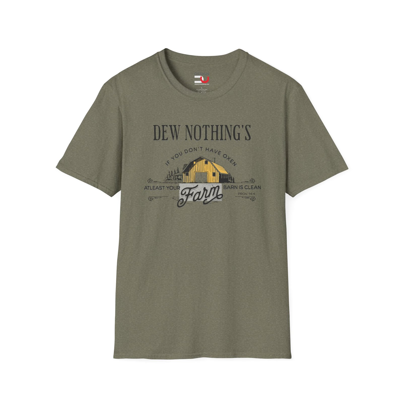 Hard Work Proverbs 14:4 T-Shirt - Dew Nothing's Farm Tee - Image 2