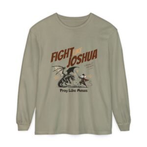 Fight Like Joshua - Christian Long Sleeve - UCD