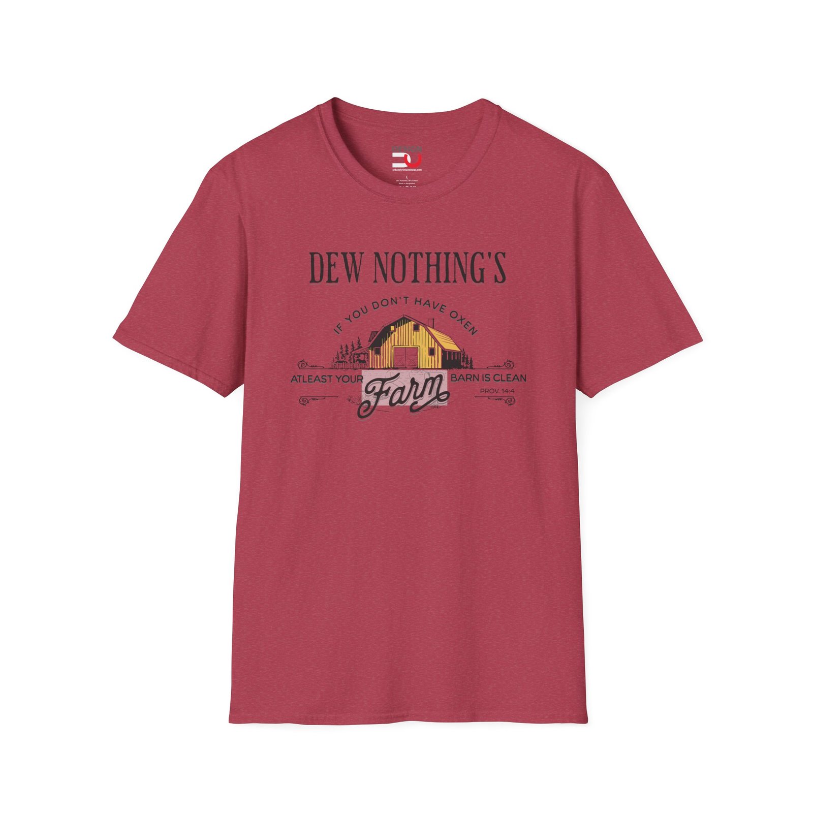 Hard Work Proverbs 14:4 T-Shirt - Dew Nothing's Farm Tee - Image 8