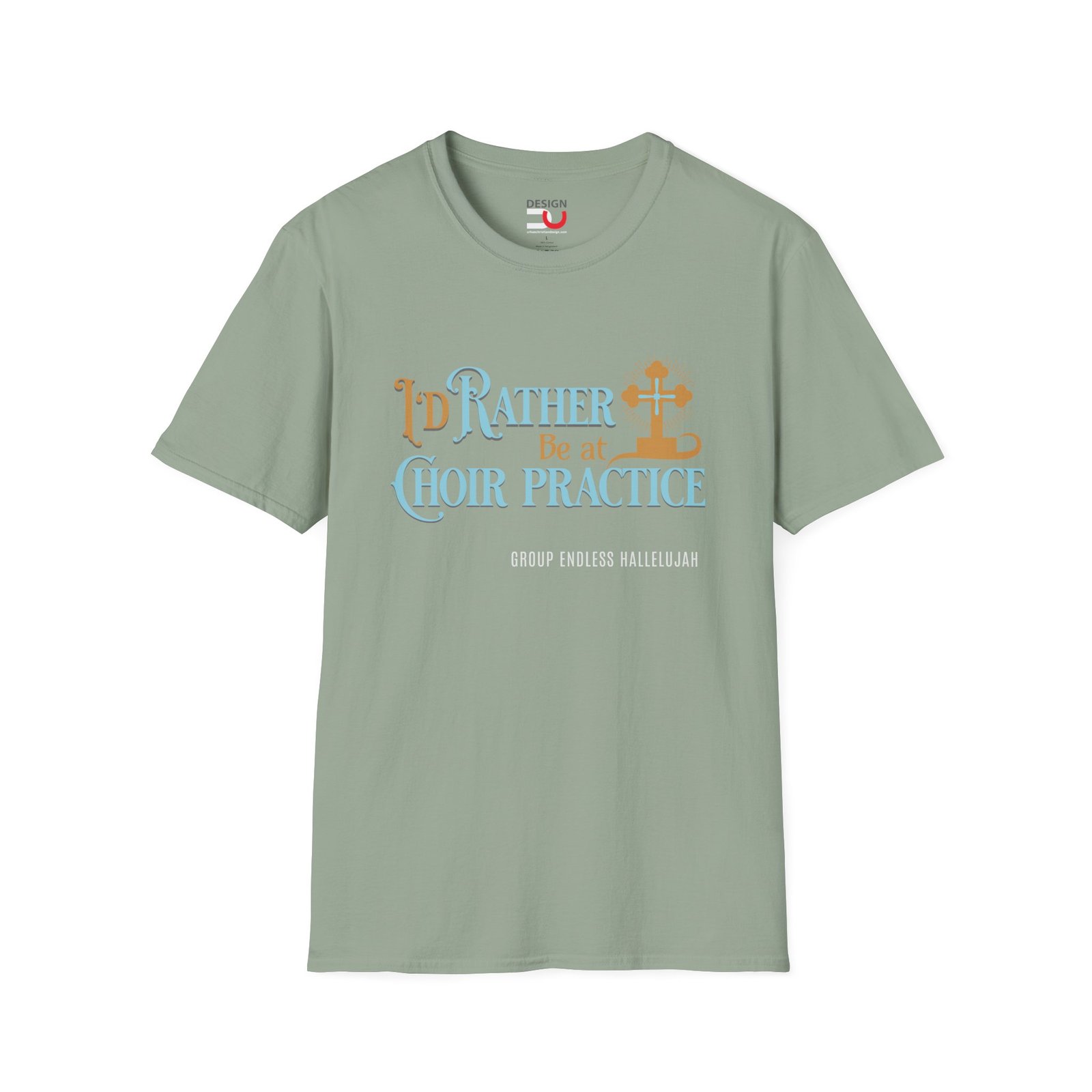 "I'd Rather Be at Choir Practice" T-Shirt — Church Music Tee